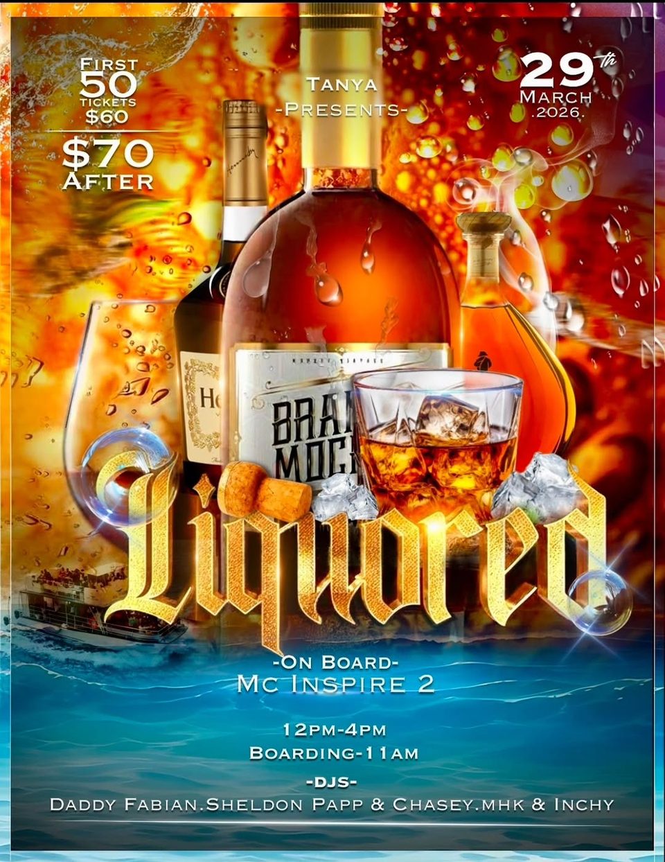 Event poster for Liquored (Cruise Party) — on board MC Inspire 2
